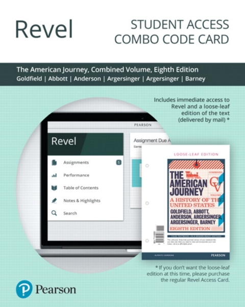 Cover image for book Revel + Print Combo Access Code for The American Journey: A History of the United States, Combined Volume