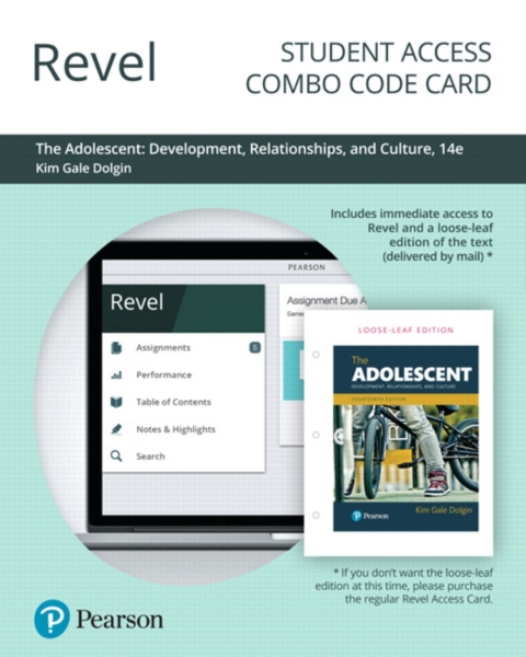 Cover image for book Revel + Print Combo Access Code for The Adolescent: Development, Relationships Culture