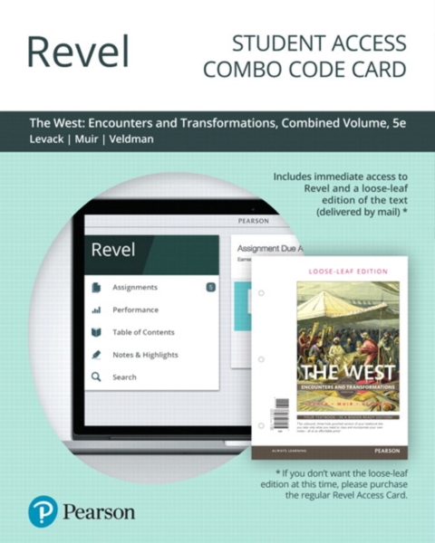 Cover image for book Revel + Print Combo Access Code for The West: Encounters and Transformations, Combined Volume
