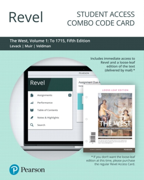 Cover image for book Revel + Print Combo Access Code for The West: Encounters and Transformations, Volume 1