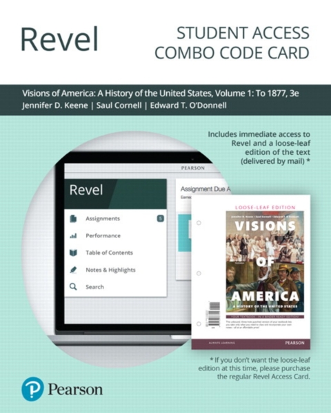 Cover image for book Revel + Print Combo Access Code for Visions of America: A History of the United States, Volume 1