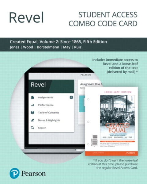 Cover image for book Revel + Print Combo Access Code for Created Equal: A History of the United States, Volume 2