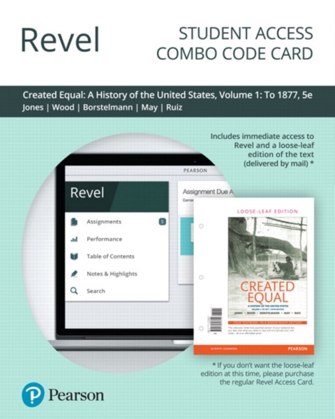 Cover image for book Revel + Print Combo Access Code for Created Equal: A History of the United States, Volume 1