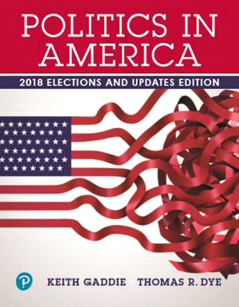 Cover image for book Revel Access Code for Politics in America, 2018 Elections and Updates Edition