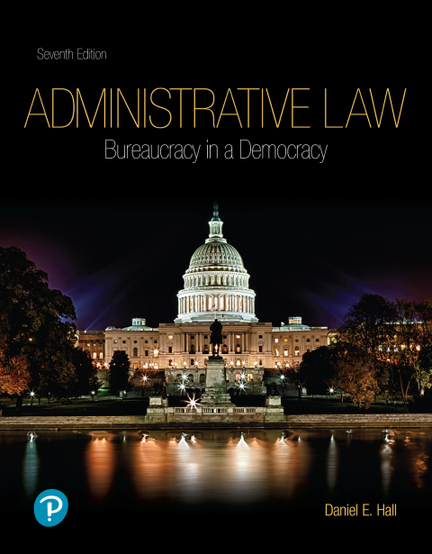 Cover image for book Administrative Law: Bureaucracy in a Democracy