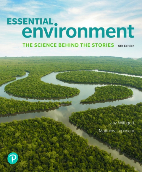 Cover image for book Essential Environment: The Science Behind the Stories (Pearson+)