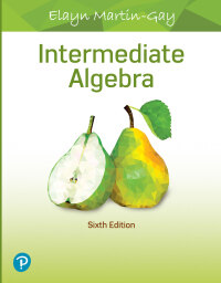 Intermediate Algebra 6th Edition | 9780135165706, 9780135224991 ...