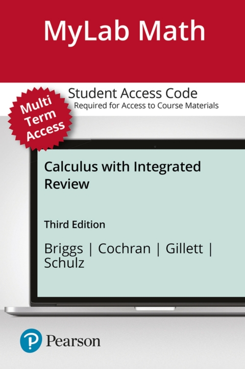 Cover image for book MyLab Math with Pearson eText Access Code (24 Months) for Calculus with Integrated Review