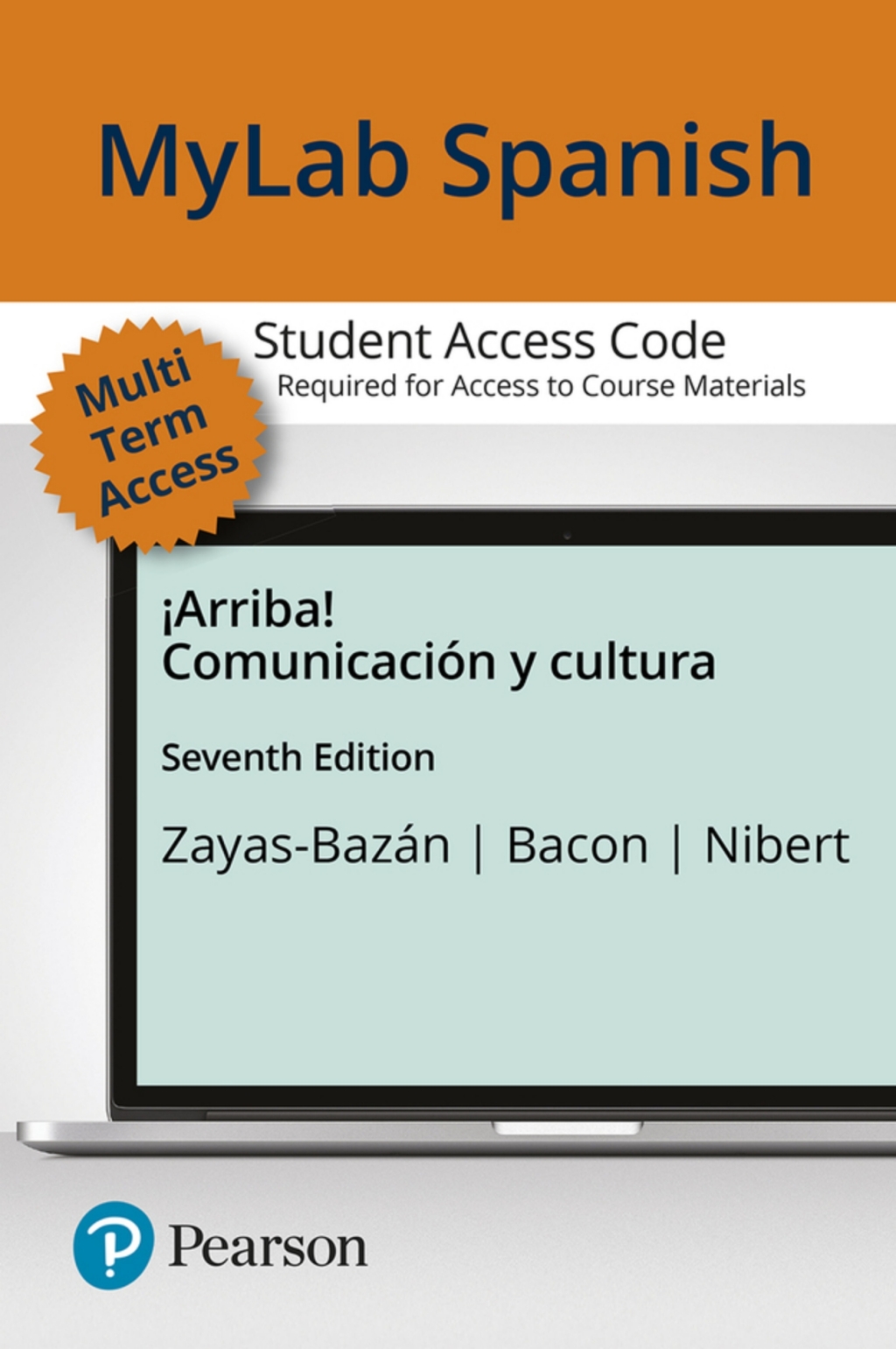 ISBN 9780135243848 MLM MyLab Spanish with Pearson eText for Arriba