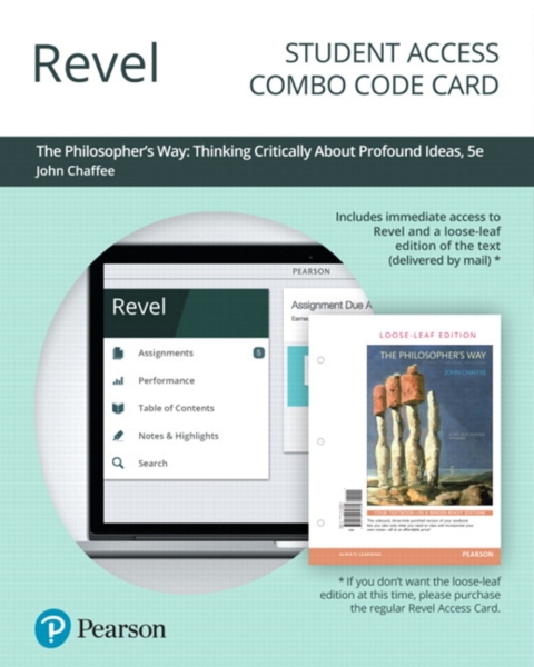 Cover image for book Revel + Print Combo Access Code for The Philosopher's Way: Thinking Critically About Profound Ideas