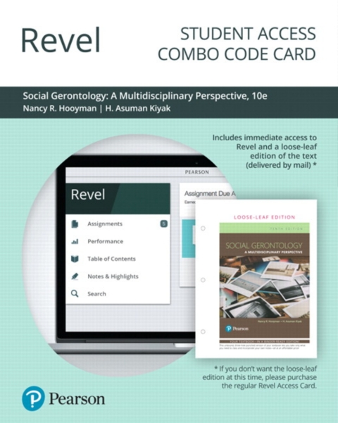 Cover image for book Revel + Print Combo Access Code for Social Gerontology: A Multidisciplinary Perspective