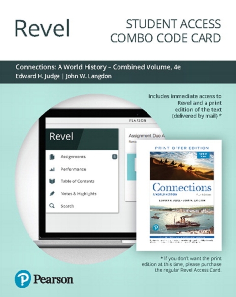 Cover image for book Revel + Print Combo Access Code for Connections: A World History, Combined Volume