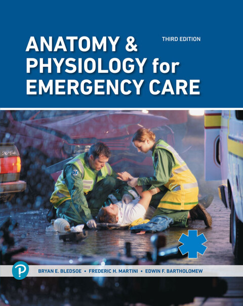 Cover image for book Anatomy & Physiology for Emergency Care