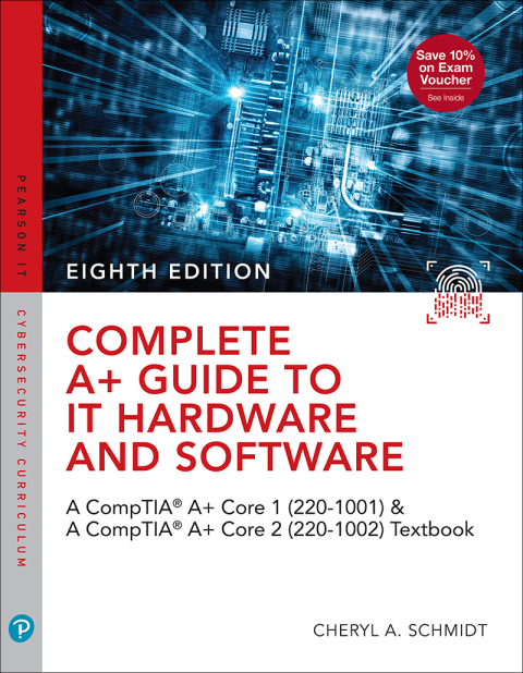 Cover image for book Complete CompTIA A+ Guide to IT Hardware and Software