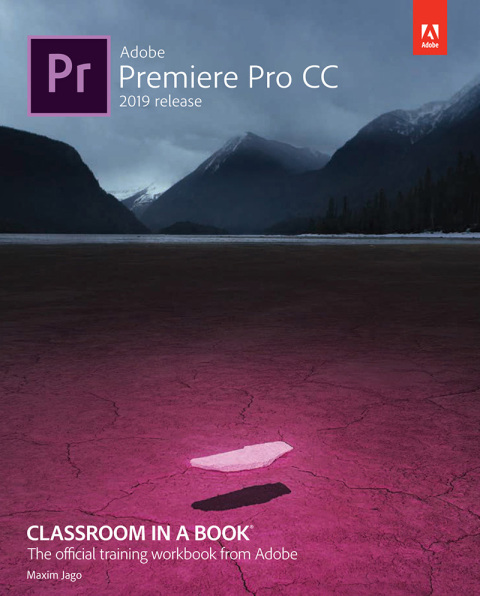 Cover image for book Adobe Premiere Pro CC Classroom in a Book (2019 Release)