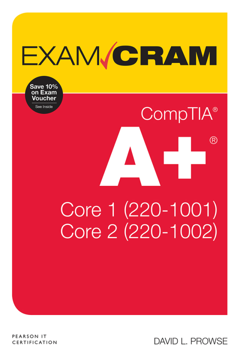 Cover image for book CompTIA A+ Core 1 (220-1001) and Core 2 (220-1002) Exam Cram
