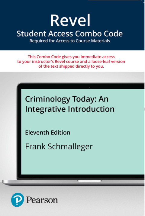 Cover image for book Revel + Print Combo Access Code for Criminology Today: An Integrative Introduction