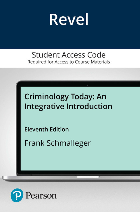 Cover image for book Revel Access Code for Criminology Today: An Integrative Introduction