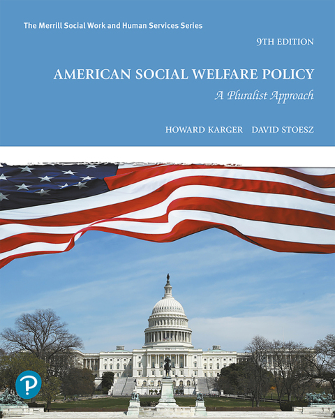 Cover image for book Pearson eText Access Code for American Social Welfare Policy: A Pluralist Approach
