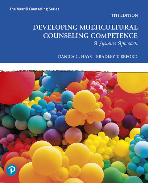 Cover image for book Pearson eText Access Code for Developing Multicultural Counseling Competence: A Systems Approach