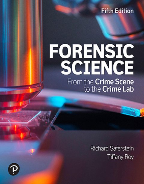 Cover image for book Forensic Science: From the Crime Scene to the Crime Lab