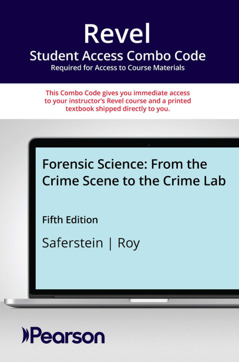 Cover image for book Revel + Print Combo Access Code for Forensic Science: From the Crime Scene to the Crime Lab