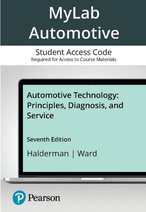Cover image for book MyLab Automotive with Pearson eText Access Code for Automotive Technology: Principles, Diagnosis, and Service