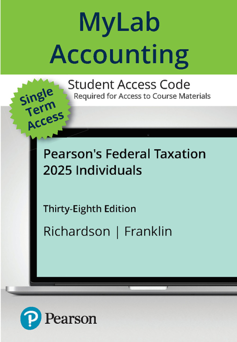Cover image for book MyLab Accounting with Pearson eText Access Code for Pearson's Federal Taxation 2025 Individuals