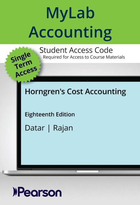 Cover image for book MyLab Accounting with Pearson eText Access Code for Horngren's Cost Accounting