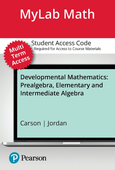 Cover image for book MyLab Math with Pearson eText (up to 24 months) Access Code for Developmental Math: Prealgebra, Elementary and Intermediate Algebra