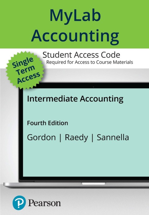 Cover image for book MyLab Accounting with Pearson eText Access Code for Intermediate Accounting