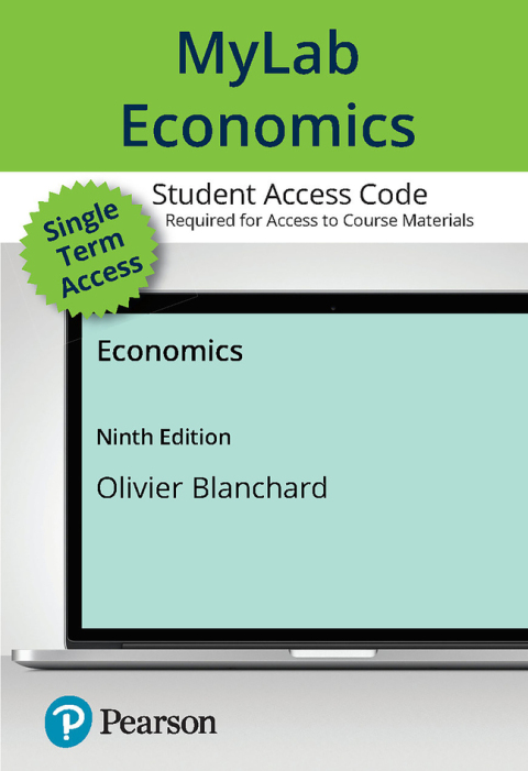 Online Resource MyLab ECONOMICS with Pearson eText Access Code for Macroeconomics; $232.74