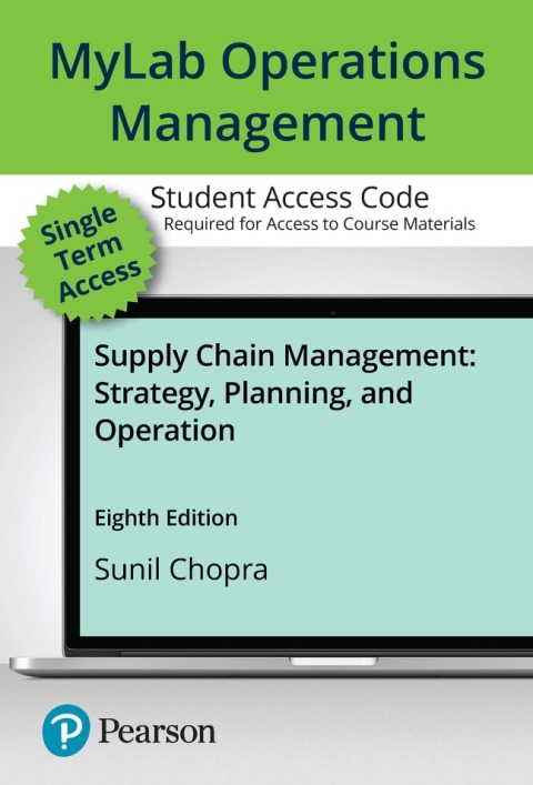 Cover image for book MyLab Operations Management with Pearson eText Access Code for Supply Chain Management: Strategy, Planning, and Operation