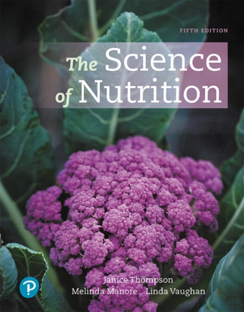 Cover image for book Mastering Nutrition with Pearson eText Access Code for The Science of Nutrition