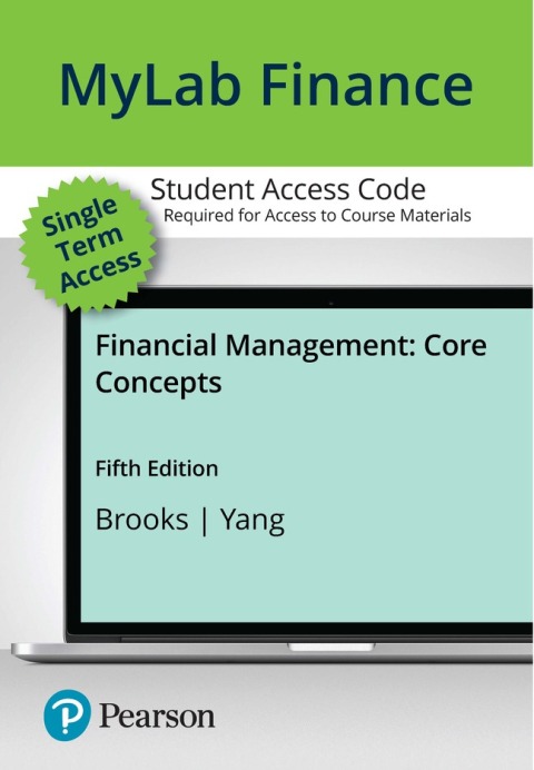 Cover image for book MyLab Finance with Pearson eText + Print Combo Access Code for Financial Management: Core Concepts