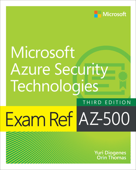 Cover image for book Exam Ref AZ-500 Microsoft Azure Security Technologies
