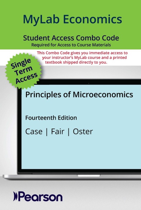 Cover image for book Principles of Microeconomics MyLab ECONOMICS with Pearson eText + Print Combo Access Code