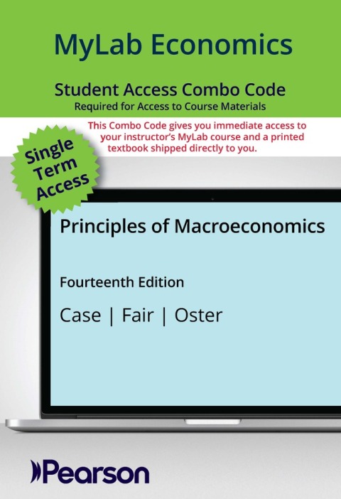 Cover image for book Principles of Macroeconomics MyLab ECONOMICS with Pearson eText + Print Combo Access Code