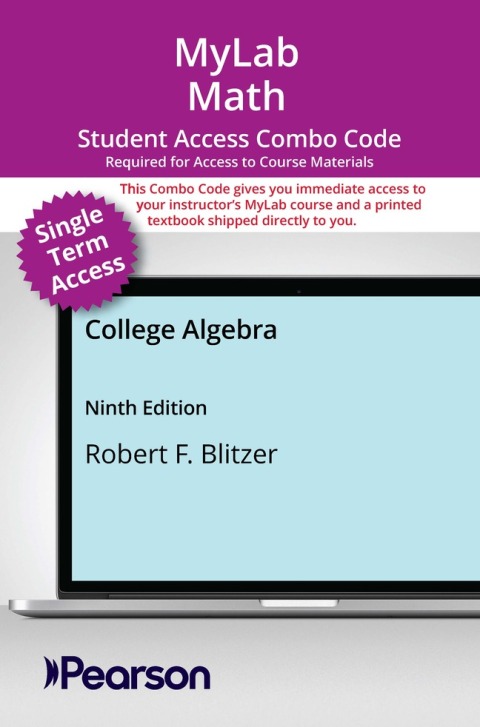 Cover image for book MyLab Math with Pearson eText (up to 18-weeks) + Print Combo Access Code for College Algebra