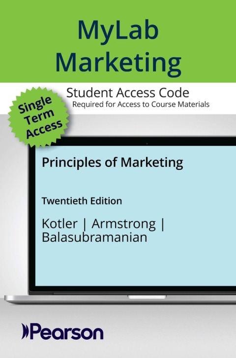 Cover image for book MyLab Marketing with Pearson eText Access Code for Principles of Marketing
