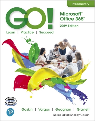Continue Reading: GO! with Microsoft Office 365, 2019 Edition Introductory