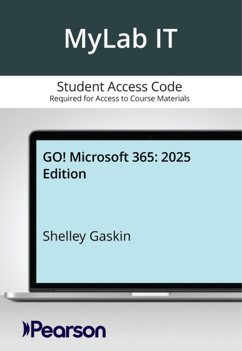 Cover image for book MyLab IT with Pearson eText Access Code for GO! Microsoft 365: 2025 Edition