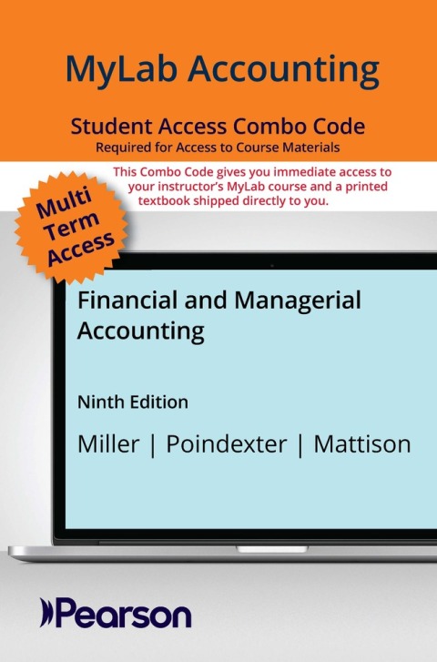 Cover image for book MyLab Accounting with Pearson eText + Print Combo Access Code for Financial and Managerial Accounting