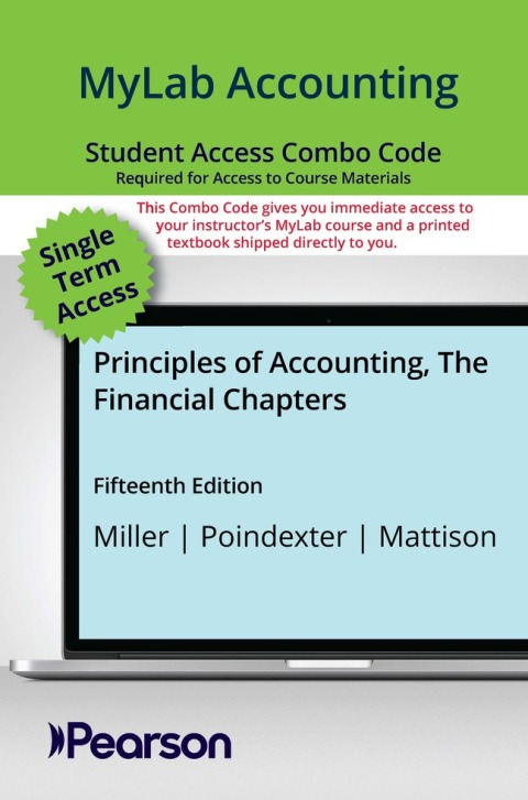 Cover image for book MyLab Accounting with Pearson eText + Print Combo Access Code for Principles of Accounting, The Financial Chapters
