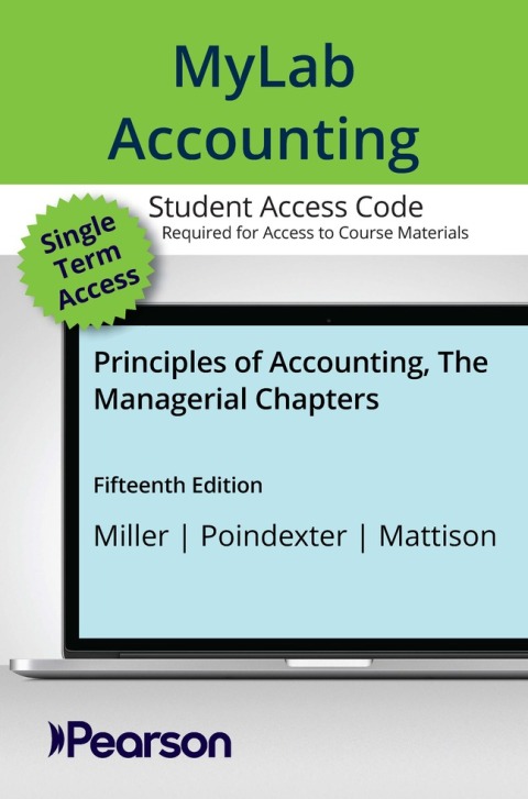 Cover image for book MyLab Accounting with Pearson eText Access Code for Principles of Accounting, The Managerial Chapters