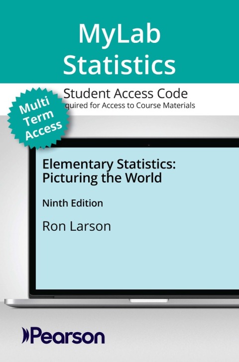 Cover image for book MyLab Statistics with Pearson eText (up to 24 months) Access Code for Elementary Statistics: Picturing the World