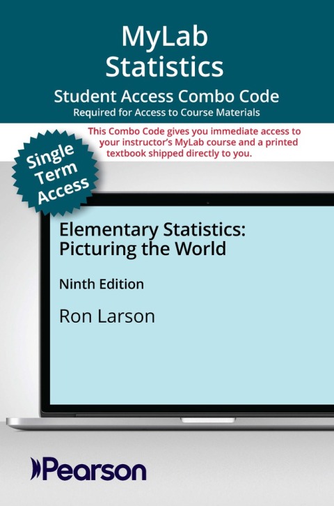 Cover image for book MyLab Statistics with Pearson eText (up to 18-weeks) + Print Combo Access Code for Elementary Statistics: Picturing the World