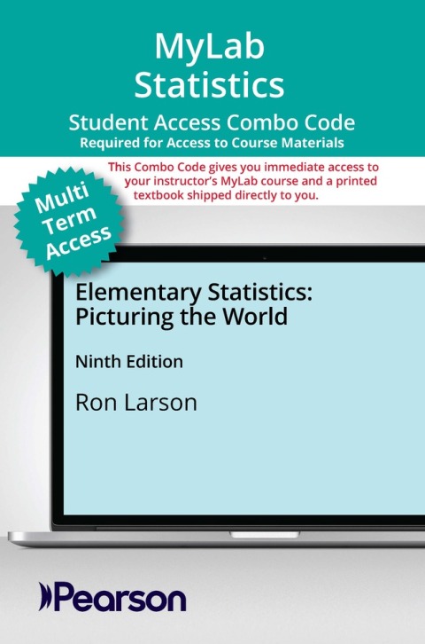 Cover image for book MyLab Statistics with Pearson eText (up to 24 months) + Print Combo Access Code for Elementary Statistics: Picturing the World