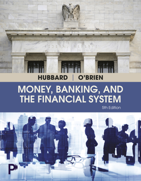 Cover image for book Money, Banking, and the Financial System (Pearson+)