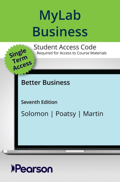 Cover image for book MyLab Business with Pearson eText Access Code for Better Business